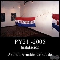 PY21 - Instalación de Arnaldo Cristaldo - Año 2005